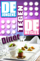 De Jongens tegen de Meisjes Diner in Alkmaar